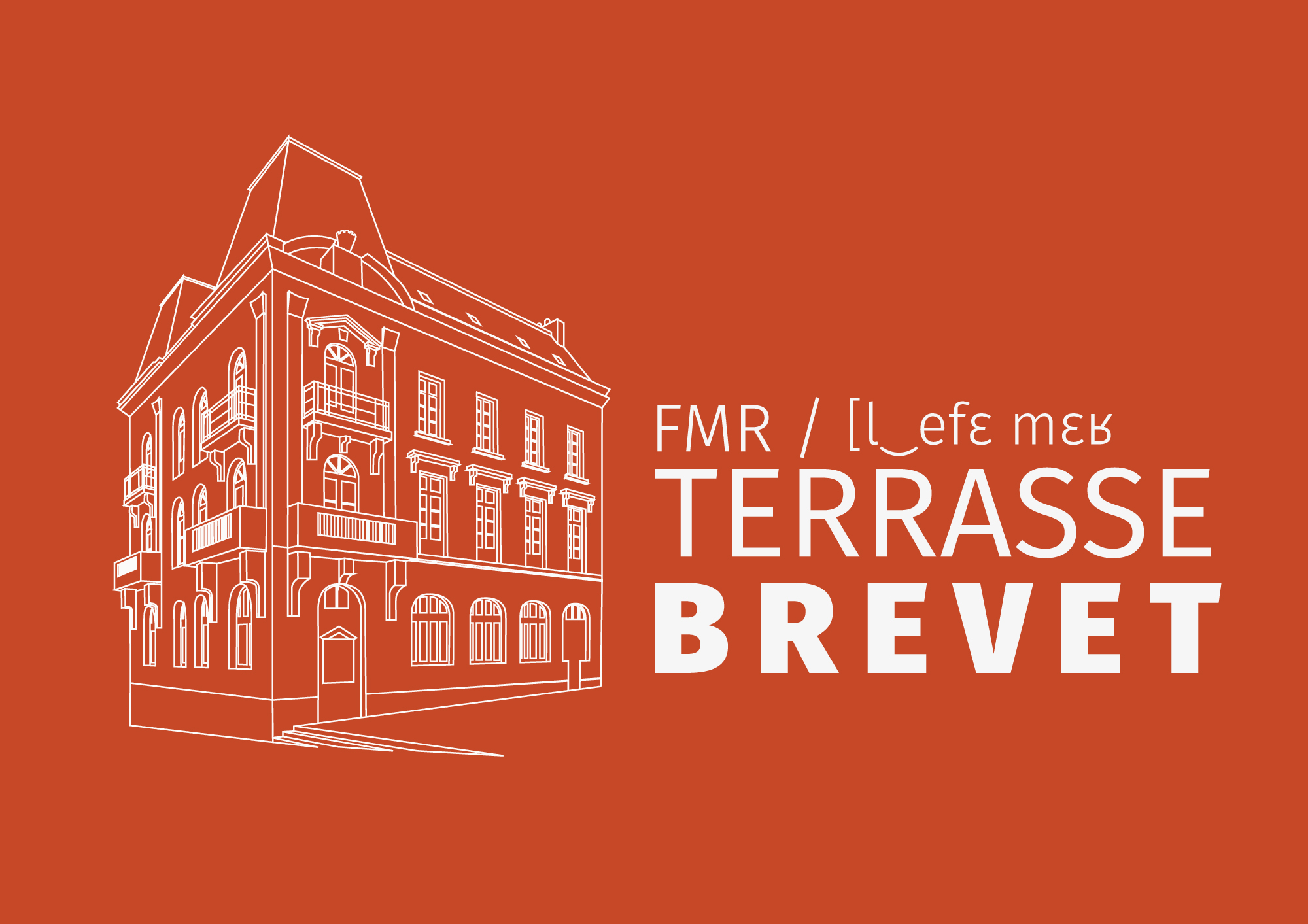 FMR / La Belle Mer – Terrasse Brevet